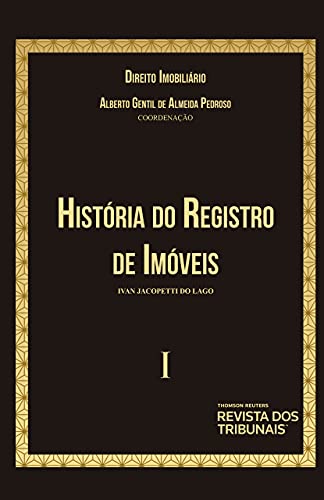 Capa do livro: História do Registro de Imóveis – Vol. I - Ler Online pdf
