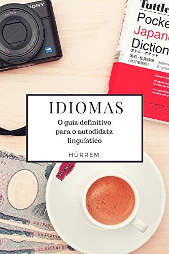 Livro PDF Idiomas: O guia definitivo para o autodidata linguístico