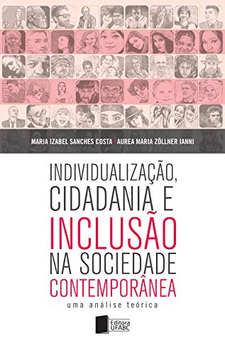 Capa do livro: Individualização, cidadania e inclusão na sociedade contemporânea: uma análise teórica - Ler Online pdf