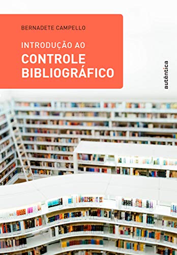Livro PDF Introdução ao Controle Bibliográfico