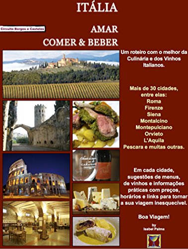 Capa do livro: Itália: Amar, Comer & Beber - Ler Online pdf