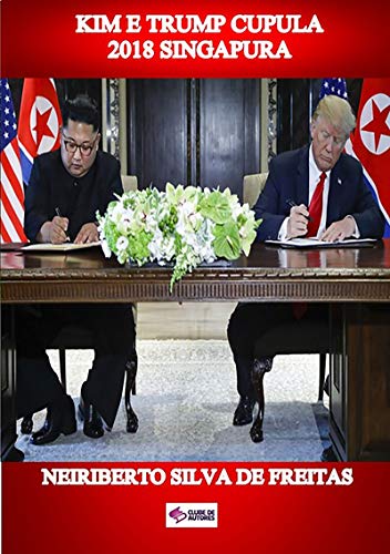 Livro PDF Kim E Trump Cupula 2018 Singapura