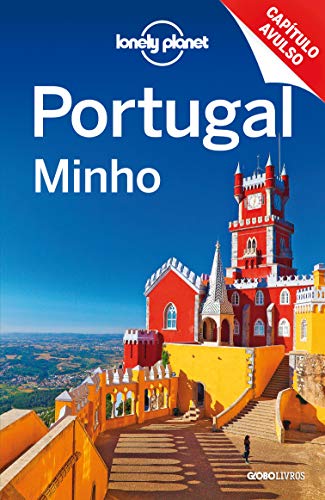 Capa do livro: Lonely Planet Portugal: Minho - Ler Online pdf