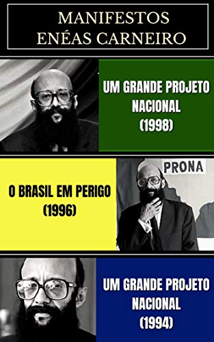 Capa do livro: Manifestos Enéas Carneiro - Ler Online pdf