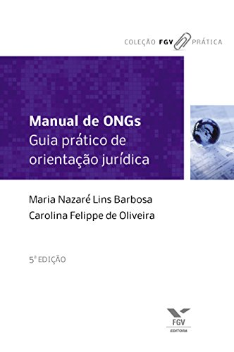 Capa do livro: Manual de Ongs: guia prático de orientação jurídica - Ler Online pdf