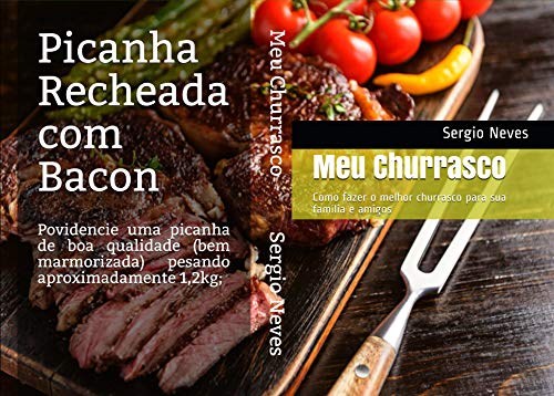 Capa do livro: Meu Churrasco: Como fazer o melhor churrasco para sua família e amigos - Ler Online pdf