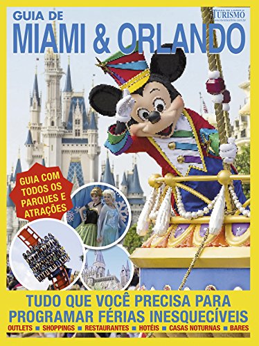Livro PDF Miami e Orlando: Guia de Lazer e Turismo Edição 2