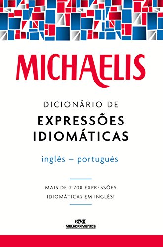 Livro PDF: Michaelis Dicionário de Expressões Idiomáticas Inglês-Português