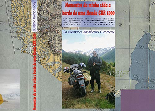 Livro PDF: Momentos da Monha Vida a Bordo de uma Honda CBR100