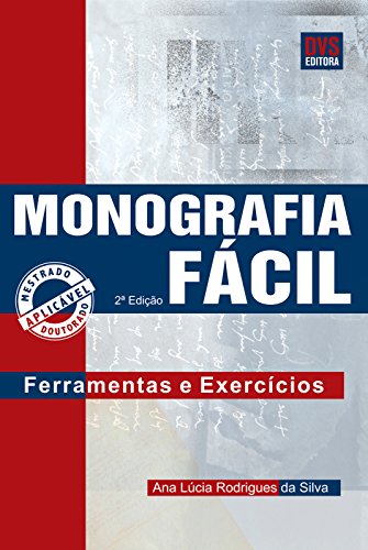 Capa do livro: Monografia Fácil: Ferramenta e Exercícios - Ler Online pdf