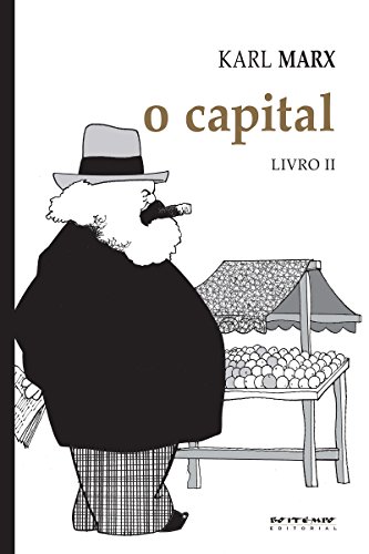 Livro PDF O Capital – Livro 2: Crítica da economia política. Livro 2: O processo de circulação do capital (Coleção Marx e Engels)