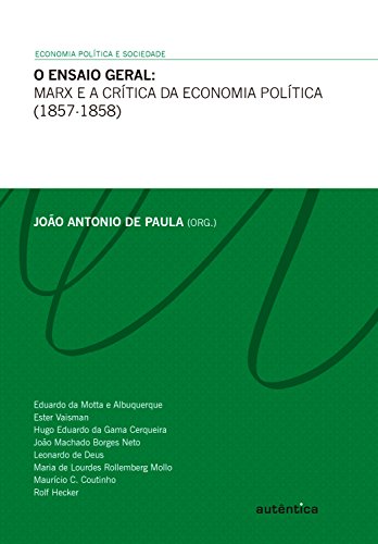 Capa do livro: O ensaio geral – Marx e a crítica da economia política (1857-1858) - Ler Online pdf