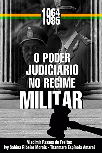 Livro PDF O Poder Judiciário No Regime Militar (1964-1985)