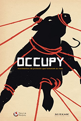 Livro PDF Occupy: Movimentos de protesto que tomaram as ruas (Coleção Tinta Vermelha)