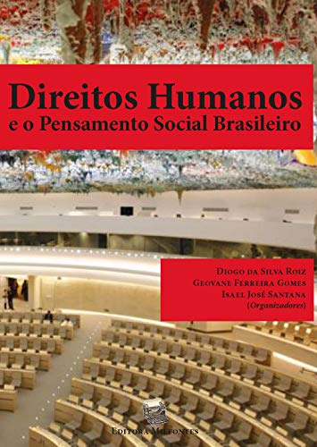 Capa do livro: Os Direitos Humanos e o Pensamento Social Brasileiro - Ler Online pdf