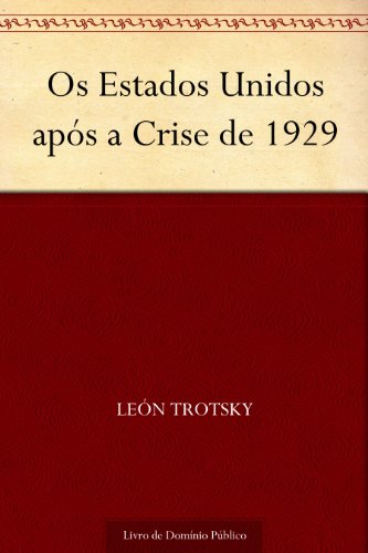 Livro PDF Os Estados Unidos após a Crise de 1929