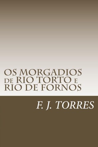 Capa do livro: OS MORGADIOS de RIO TORTO e RIO DE FORNOS - Ler Online pdf