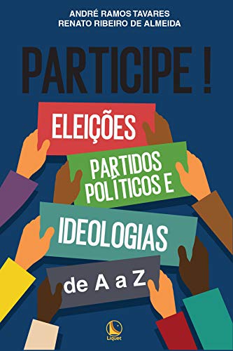 Livro PDF: Participe!: Eleições, Partidos Políticos e Ideologias de A a Z