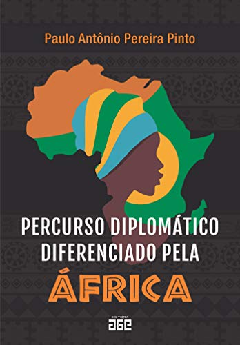 Capa do livro: Percurso diplomático diferenciado pela África - Ler Online pdf