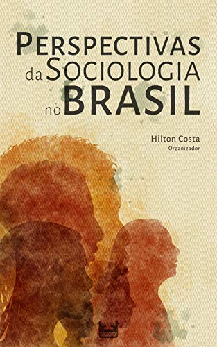Livro PDF Perspectivas da Sociologia no Brasil