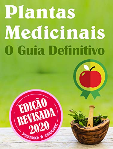 Livro PDF: Plantas Medicinais que Curam: De A a Z