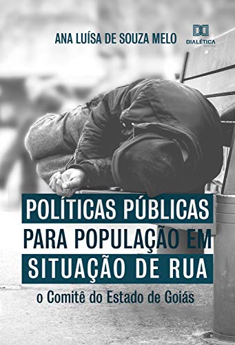 Livro PDF: Políticas Públicas para população em situação de rua: o Comitê do Estado de Goiás