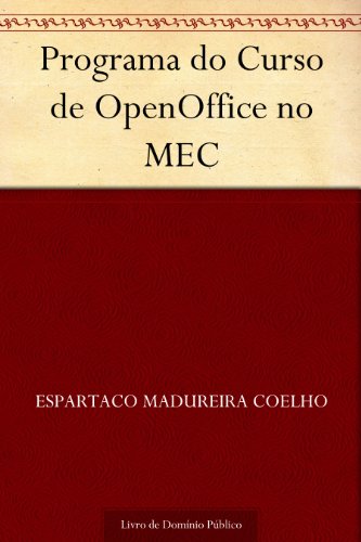 Livro PDF: Programa do Curso de OpenOffice no MEC
