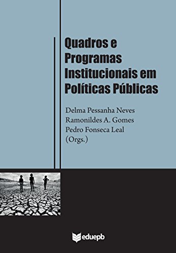Capa do livro: Quadros e programas institucionais em políticas públicas - Ler Online pdf