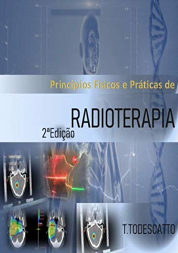 Capa do livro: Radioterapia: Para Estudantes, Técnicos e Tecnólogos em Radiologia (1) - Ler Online pdf