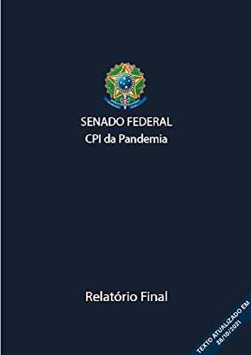 Capa do livro: Relatório Final da CPI da PANDEMIA: CPI da COVID 19 - Ler Online pdf