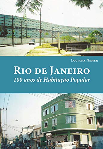 Capa do livro: Rio de Janeiro: 100 anos de habitação popular - Ler Online pdf