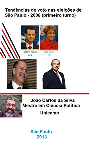 Livro PDF: Tendências de voto nas eleições de São Paulo – 2008 (primeiro turno) (ouro Livro 1)