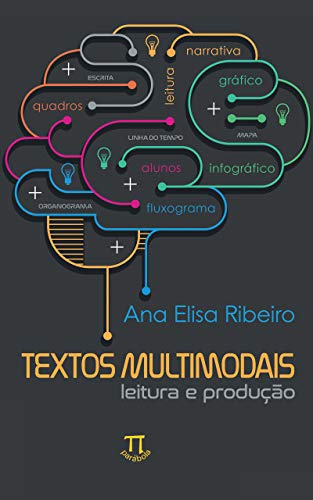 Capa do livro: Textos multimodais: Leitura e produção (Linguagens e tecnologias Livro 4) - Ler Online pdf