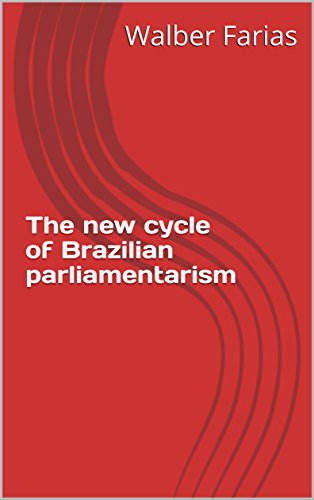Capa do livro: The new cycle of Brazilian parliamentarism - Ler Online pdf