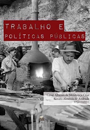 Capa do livro: Trabalho e políticas públicas - Ler Online pdf