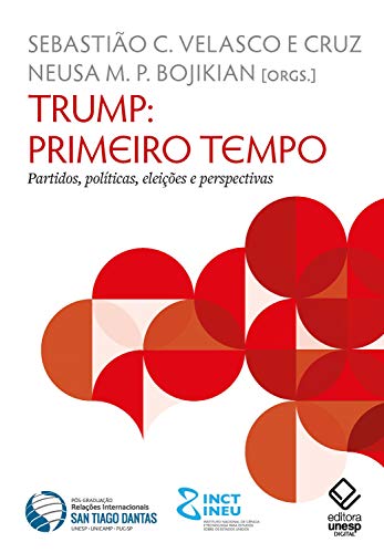 Livro PDF: Trump: primeiro tempo: Partidos, políticas, eleições e perspectivas