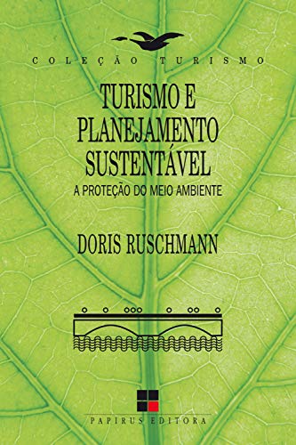 Capa do livro: Turismo e planejamento sustentável: A proteção do meio ambiente - Ler Online pdf