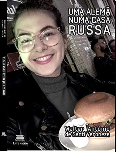 Livro PDF Uma Alemã Numa Casa Russa
