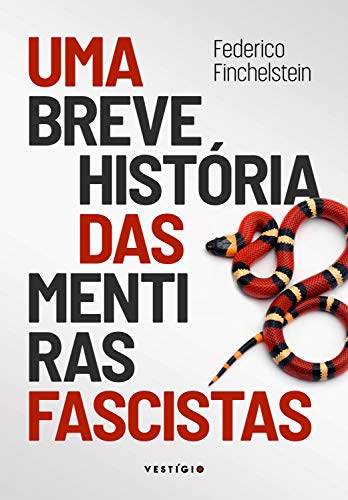 Capa do livro: Uma breve história das mentiras fascistas - Ler Online pdf