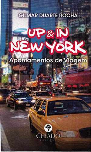 Capa do livro: Up & In New York – Apontamentos de viagem - Ler Online pdf