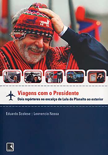 Capa do livro: Viagens com o presidente - Ler Online pdf
