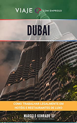 Capa do livro: VIAJE COM EMPREGO PARA DUBAI: Start from scratch - Ler Online pdf