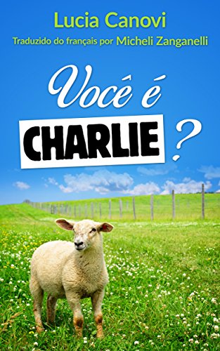 Capa do livro: Você é Charlie?: A outra face - Ler Online pdf