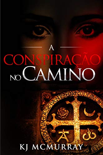Capa do livro: A Conspiração no “Camino” - Ler Online pdf