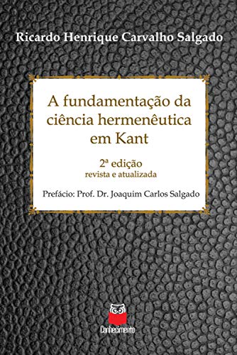Livro PDF A fundamentação da ciência hermenêutica em Kant