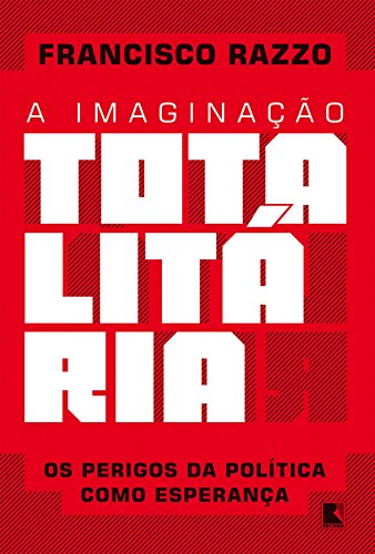Livro PDF A imaginação totalitária