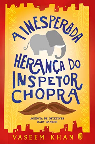 Capa do livro: A Inesperada Herança do Inspetor Chopra - Ler Online pdf
