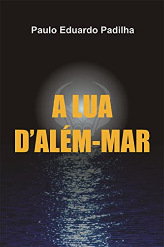 Livro PDF: A Lua d’Além-Mar