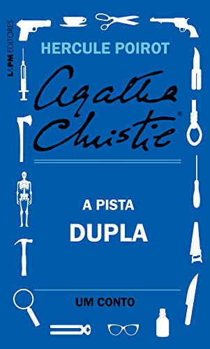 Livro PDF A pista dupla: Um conto de Hercule Poirot