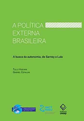 Capa do livro: A política externa brasileira: a busca da autonomia, de Sarney a Lula - Ler Online pdf